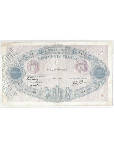 FRANCE 500 FRANCS BLEU ET ROSE 06/04/1939 TB+ B.3348