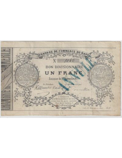 72 LA SARTHE LE MANS 1 FRANC 01/11/1871 TTB ANNULE
