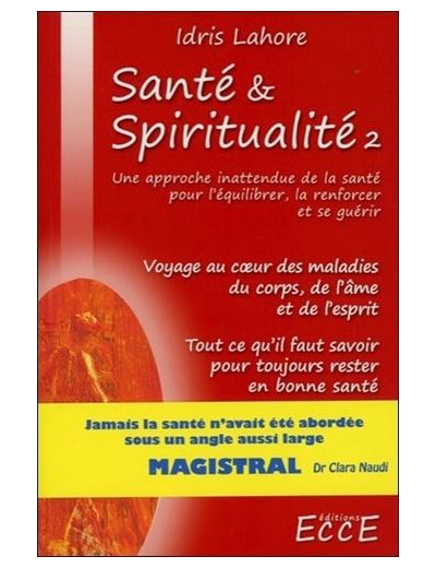 Santé et Spiritualité - Volume 2