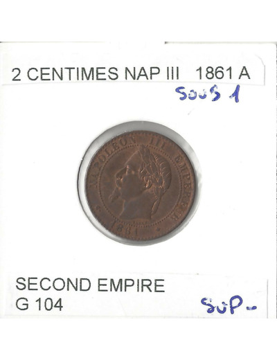 FRANCE 2 CENTIMES NAPOLEON III 1861 A  sous 1 TTB+