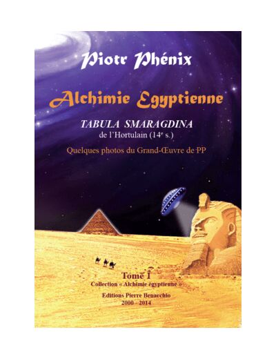 Alchimie égyptienne tome 1