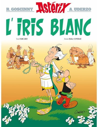 ASTERIX - TOME 40 - L'IRIS BLANC