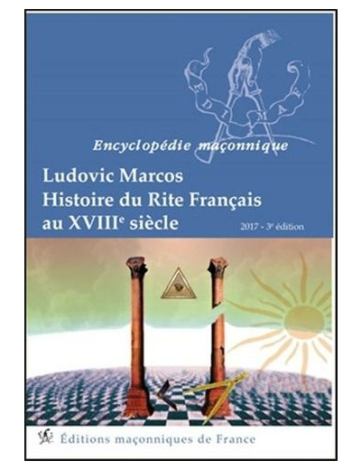 Histoire du Rite Français au XVIIIe siècle