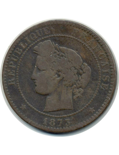 FRANCE 10 CENTIMES CERES 1873 K (Bordeaux) TB (G265a)