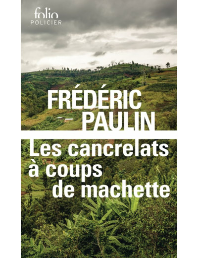 LES CANCRELATS A COUPS DE MACHETTE