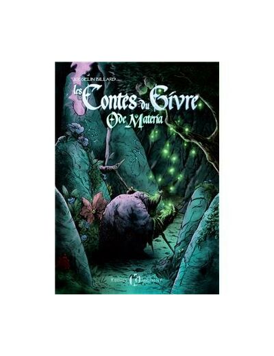 Les Contes du Givre - : Ode Materia
