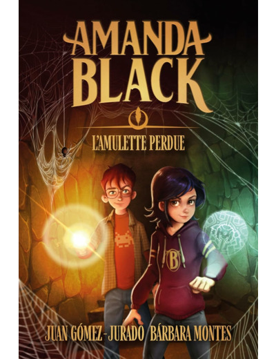 AMANDA BLACK - TOME 2 - L'AMULETTE PERDUE