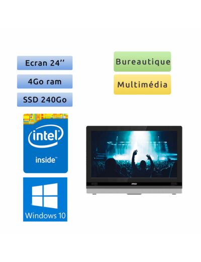 MSI Adora24 0M - Windows 10 - 2.9GHz 4Go 240Go SSD - 24 - Tout en un
