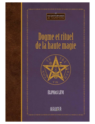 Dogme et rituel de la haute magie - Grand Format