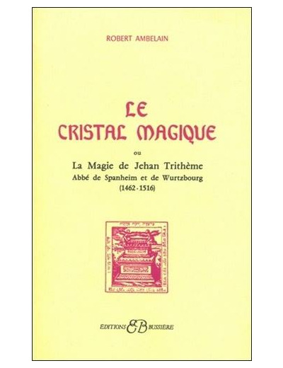 Le cristal magique