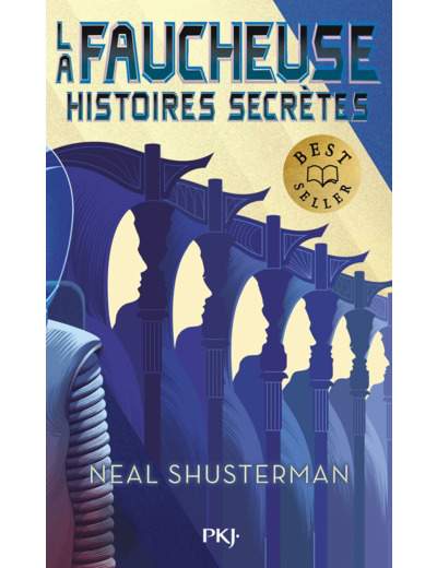 LA FAUCHEUSE - HISTOIRES SECRETES