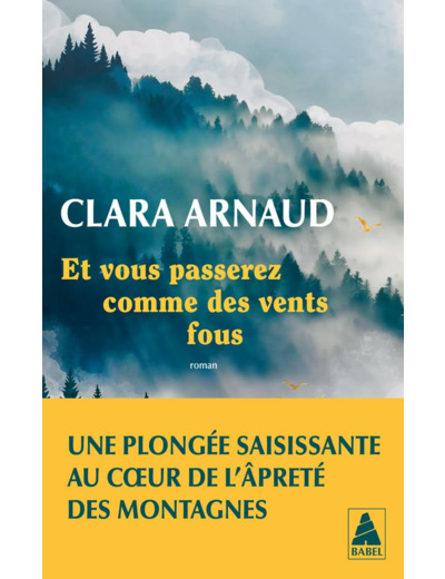 ET VOUS PASSEREZ COMME DES VENTS FOUS