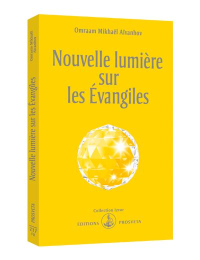NOUVELLE LUMIERE SUR LES EVANGILES. 5ème édition