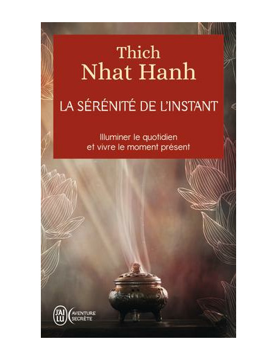 La sérénité de l'instant