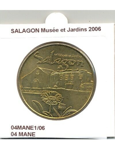 04 MANE SALAGON MUSEE ET JARDINS 2006 SUP-