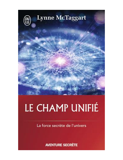 Le champ unifié