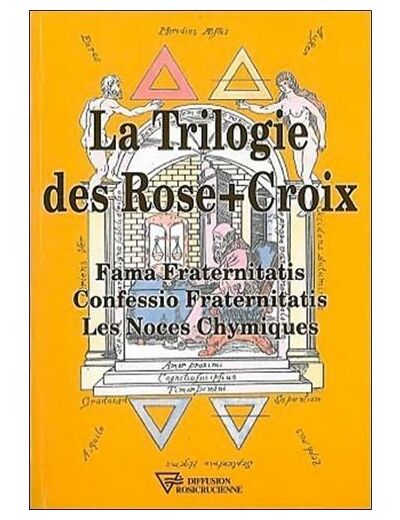 La Trilogie des Rose+Croix
