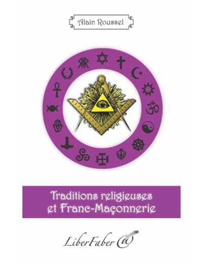 Traditions religieuses et franc-maçonnerie