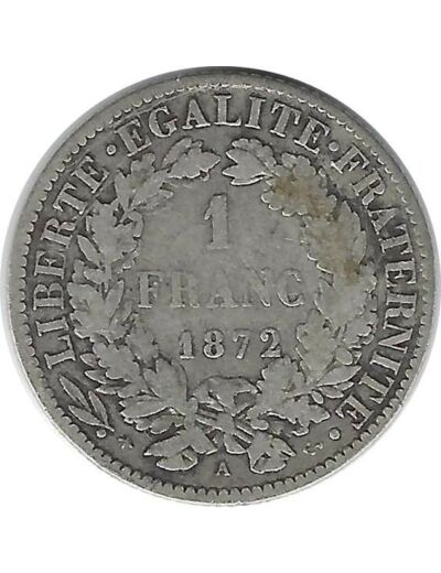 FRANCE 1 FRANC CERES 1872 A PETIT A (Paris) TB