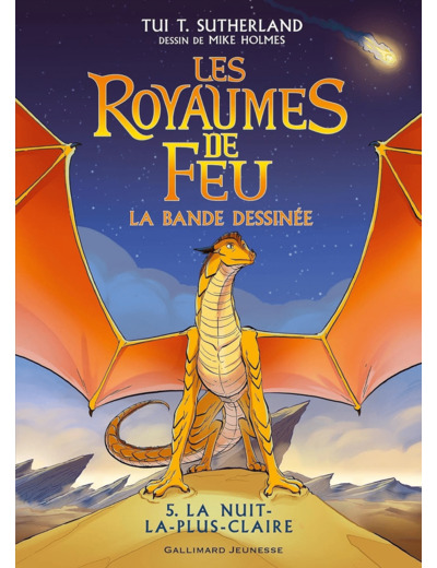 LES ROYAUMES DE FEU - VOL05 - LA BANDE DESSINEE-LA NUIT-LA-PLUS-CLAIRE