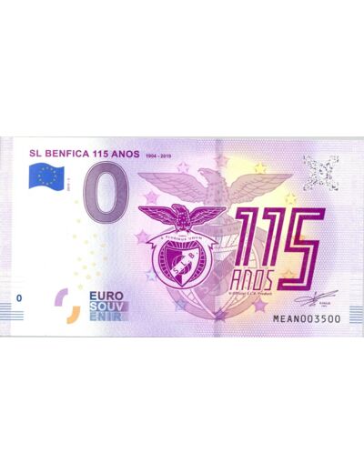 PORTUGAL 2019 -5 SL BENFICA 115 ANOS Numero 003500 0 EURO BILLET SOUVENIR