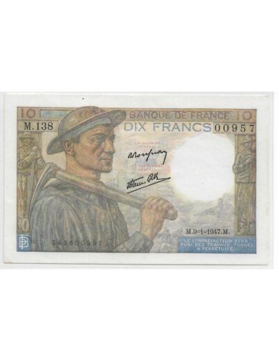 FRANCE 10 FRANCS MINEUR SERIE M.138 9-1-1947 SPL 957