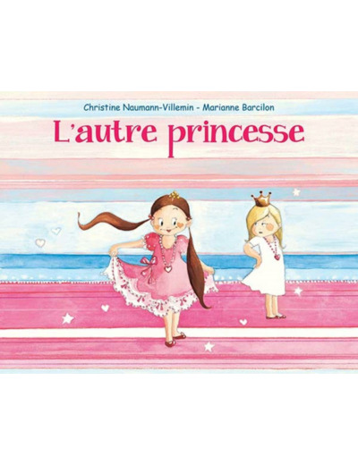 PRINCESSE COQUETTE - T05 - L'AUTRE PRINCESSE