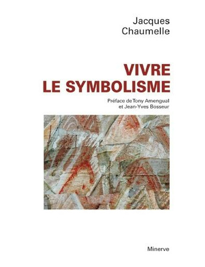 Vivre le symbolisme