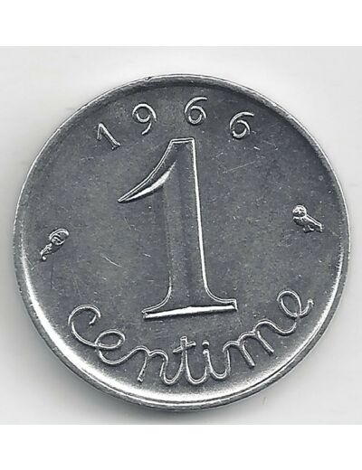 FRANCE 1 CENTIME INOX 1966 AVERS ECRITURE GRASSE SUP