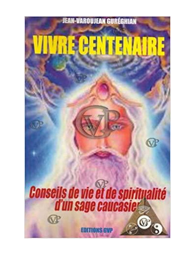 VIVRE CENTENAIRE