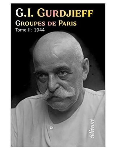 Groupes de Paris - Tome 2, 1944