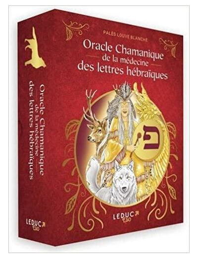 Oracle chamanique de la médecine des lettres hébraïques 1e édition