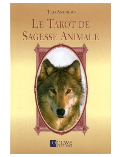 Le Tarot de Sagesse Animale