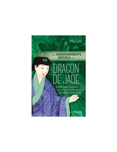 Les enseignements sexuels du dragon de jade