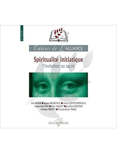 Cahiers de l'Alliance Spiritualité Initiatique