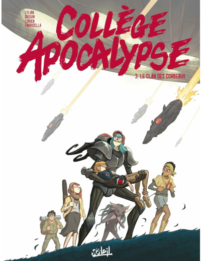COLLEGE APOCALYPSE T03 - LE CLAN DES CORBEAUX
