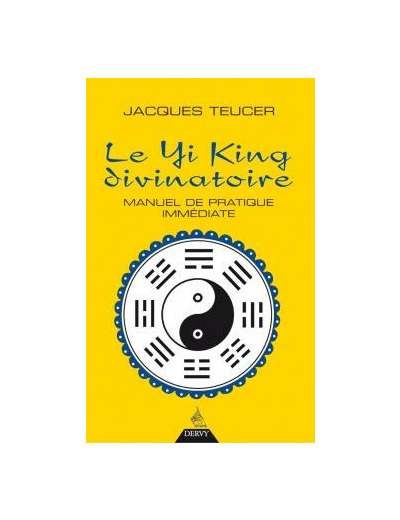 Le Yi King divinatoire