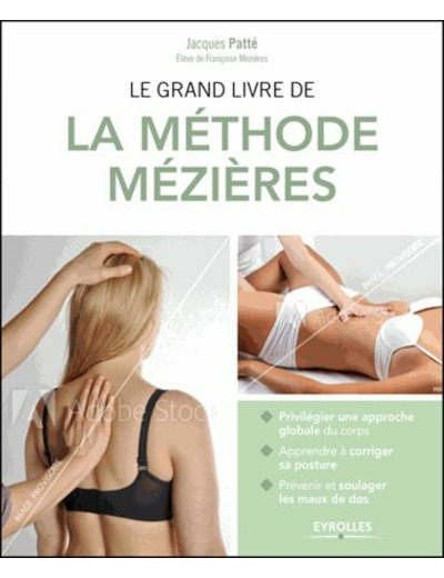 Le grand livre de la méthode Mézières