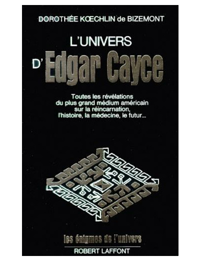 L'univers d'Edgar Cayce - Tome 1