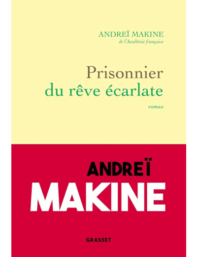PRISONNIER DU REVE ECARLATE