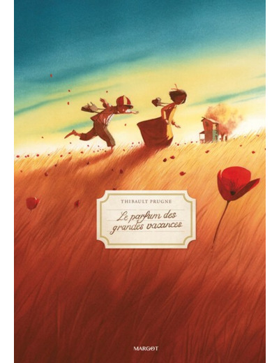 Le parfum des grandes vacances