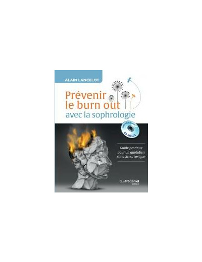 Prévenir le burn out avec la sophrologie (CD)