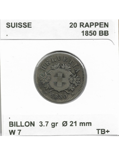 SUISSE 20 RAPPEN 1850 BB TB+