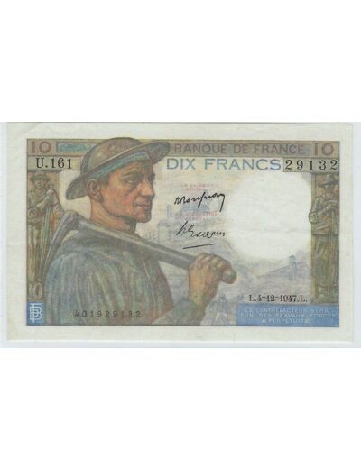 FRANCE 10 FRANCS MINEUR TYPE 1941 4-12-1947 U.161 SUP