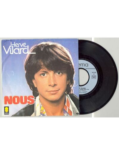 45 Tours HERVE VILARD "L'AMOUR AU HASARD" / "NOUS"