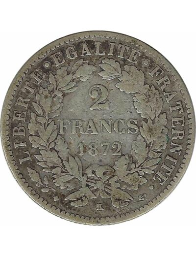 FRANCE 2 FRANCS CERES 1872 K (Bordeaux) TB+