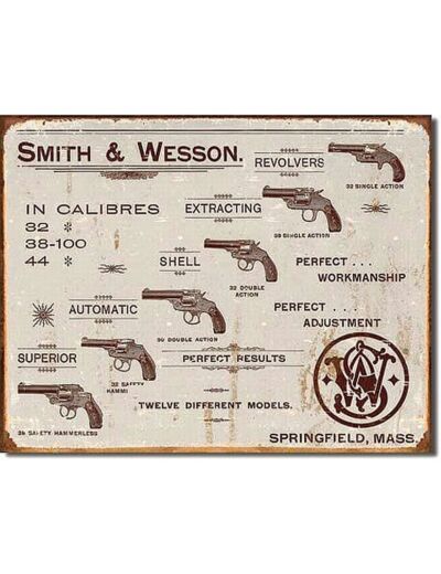 Plaque métal Smith et Wesson In Calibres, 31.5 x 40 cm.
