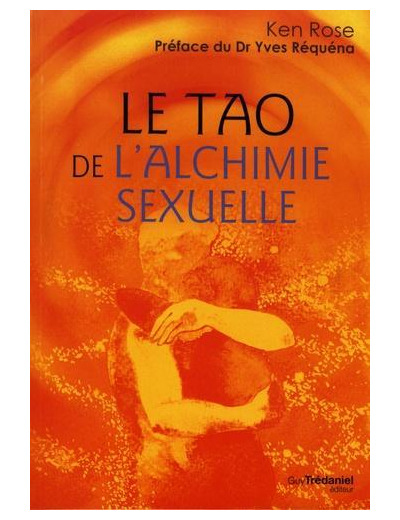 Le Tao de l'alchimie sexuelle