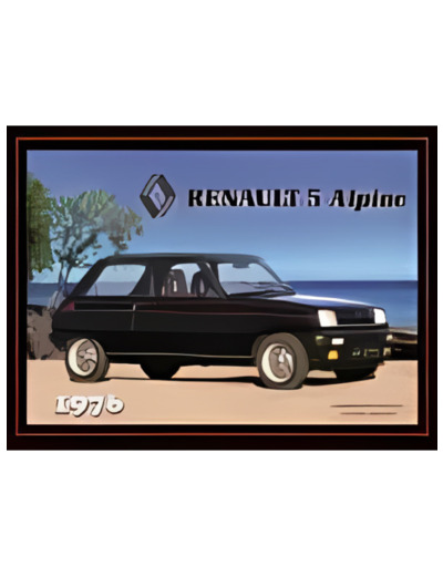 Plaque RENAULT 5 ALPINE 1976 - 30 x 40 cm - 19656RA