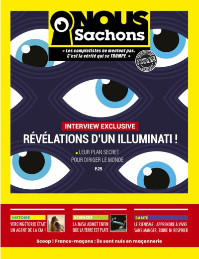 NOUS SACHONS - LE COMPTE CULTE " COMPLOTS FACILES " DEVIENT UN LIVRE SATIRIQUE